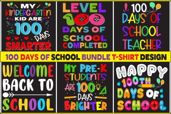 100 Days of School Graphics for T-Shirt Designs