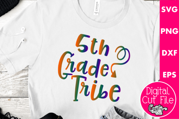 5th Grade Tribe Svg: Graphics for T-Shirt Designs