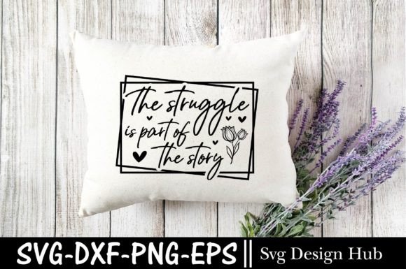 Motivational Svg: Graphics for T-Shirt Designs