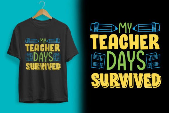 My Teacher Days Survived: Graphics & Print Templates