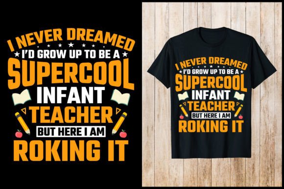 Review: I Never Deamed Supercool Infant T-Shirt Design