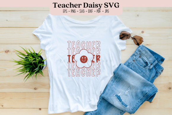 Teacher Daisy SVG: Graphics for T-Shirt Designs